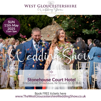 The West Gloucestershire Wedding Show at Stonehouse Court Hotel