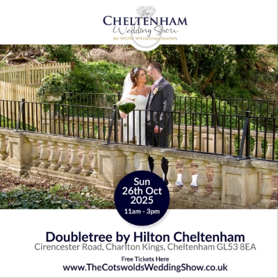 The Cheltenham Wedding Show at Doubletree Hilton Cheltenham