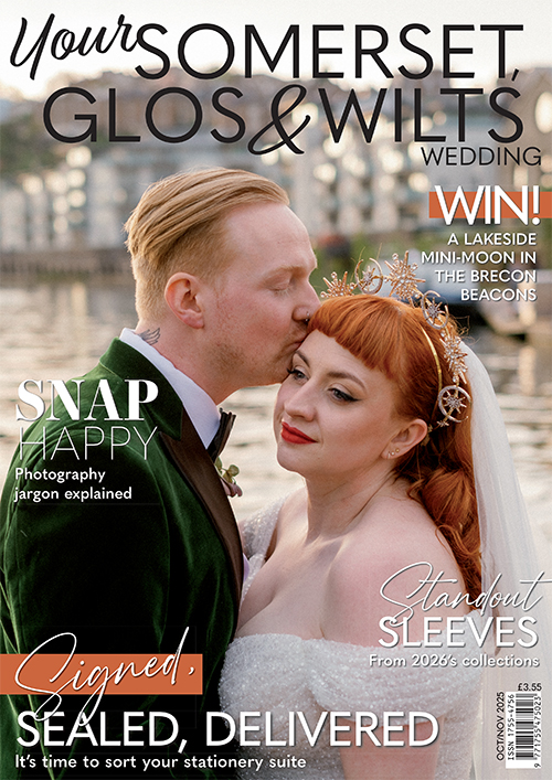 Issue 109 of Your Somerset Glos and Wilts Wedding magazine